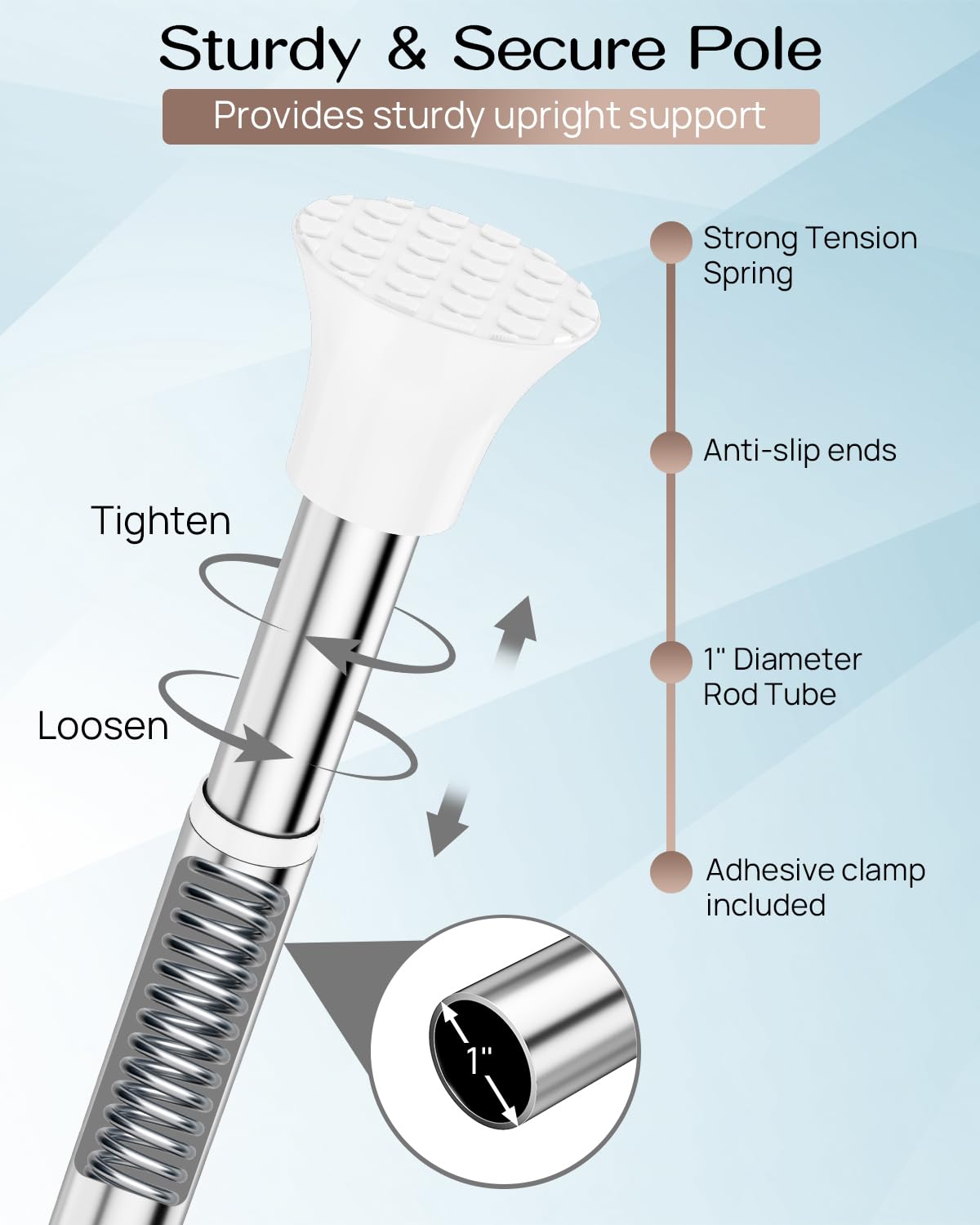 ALLZONE anti-tip support ensures a stable fit for a 34–116 inch shower space.