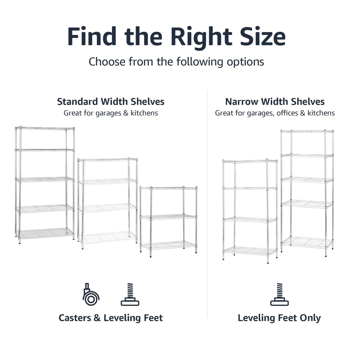 Durable steel construction with chrome finish for long-lasting storage use.