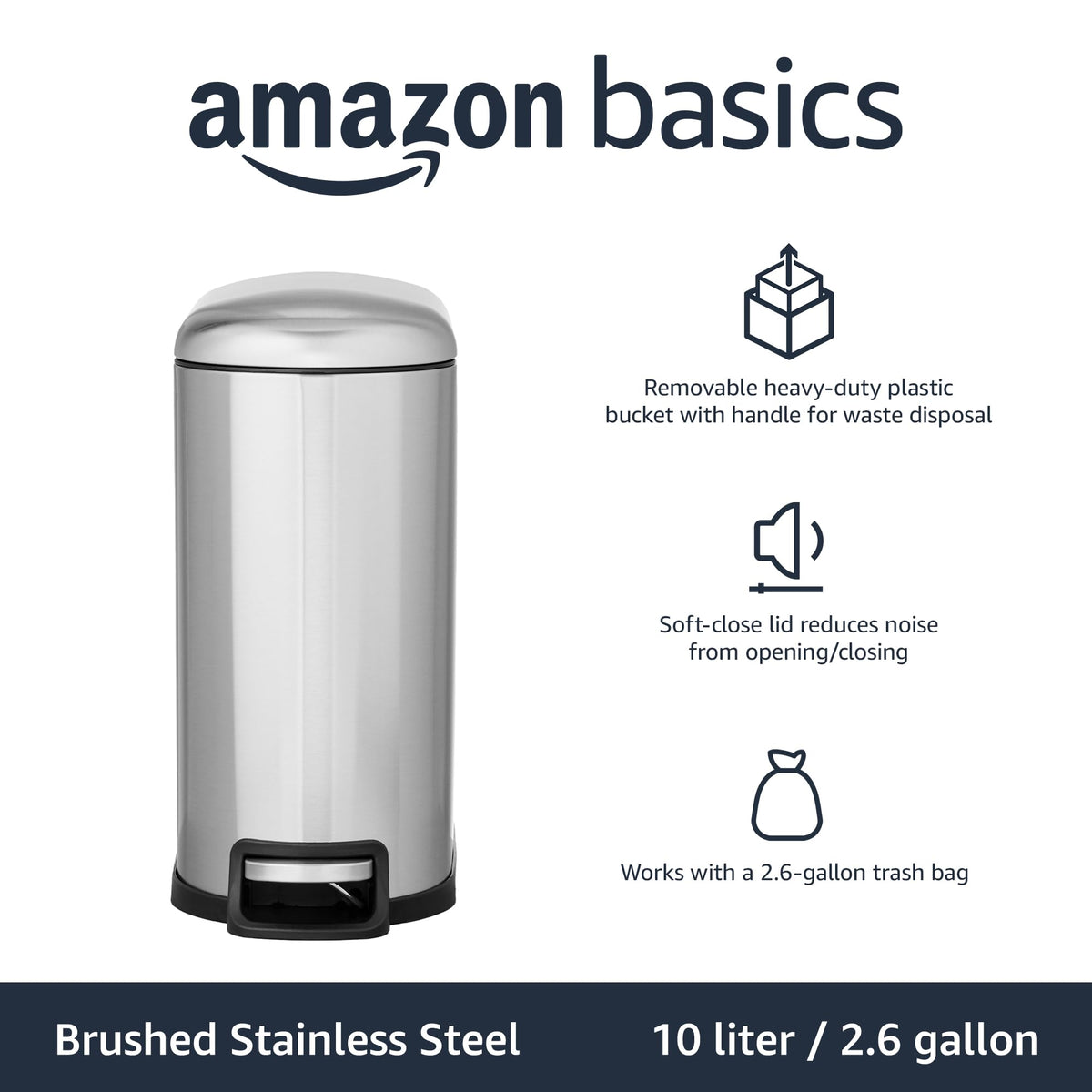 Removable inner bucket enables quick emptying in dorms, bathrooms, or offices.