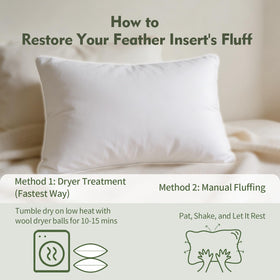 ANT-HOME pillow insert dries fluffy with spot cleaning and low heat.