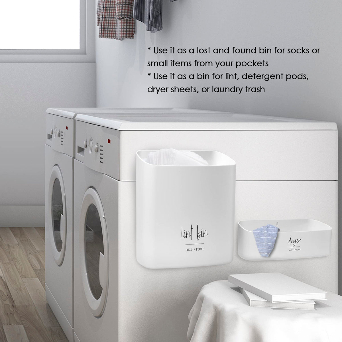 Slim bin fits between washer and dryer for space-saving storage.