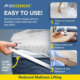 BED SCRUNCHIE 360-degree bed sheet tensioner keeps sheets in place along mattress edges.