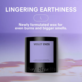 Boy Smells Violet Ends burn in glass creates warm, lasting ambiance.