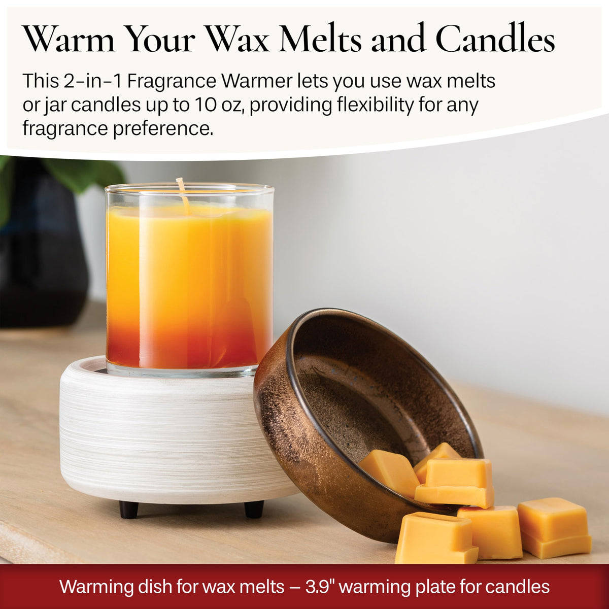 Removable dish for wax melts allows easy cleaning and scent swapping.