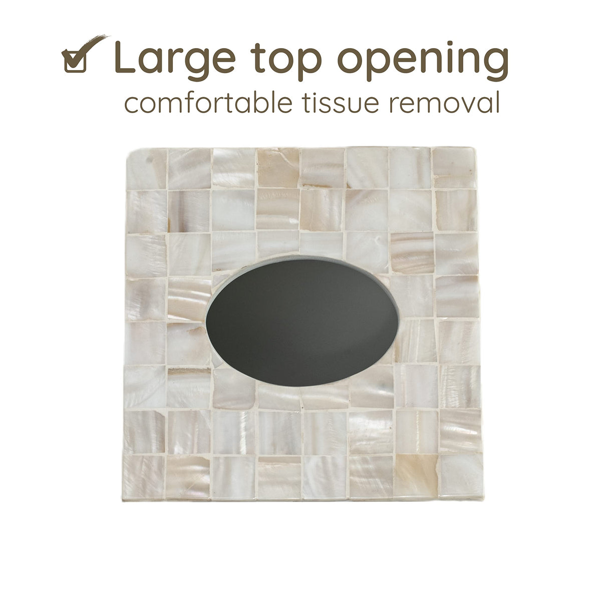 Oval opening on the CLAYNIX cover provides hassle-free tissue access.