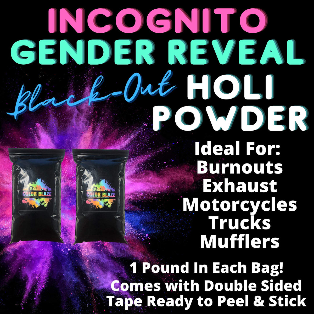 Color Blaze powder ideal for gender reveals and celebrations.
