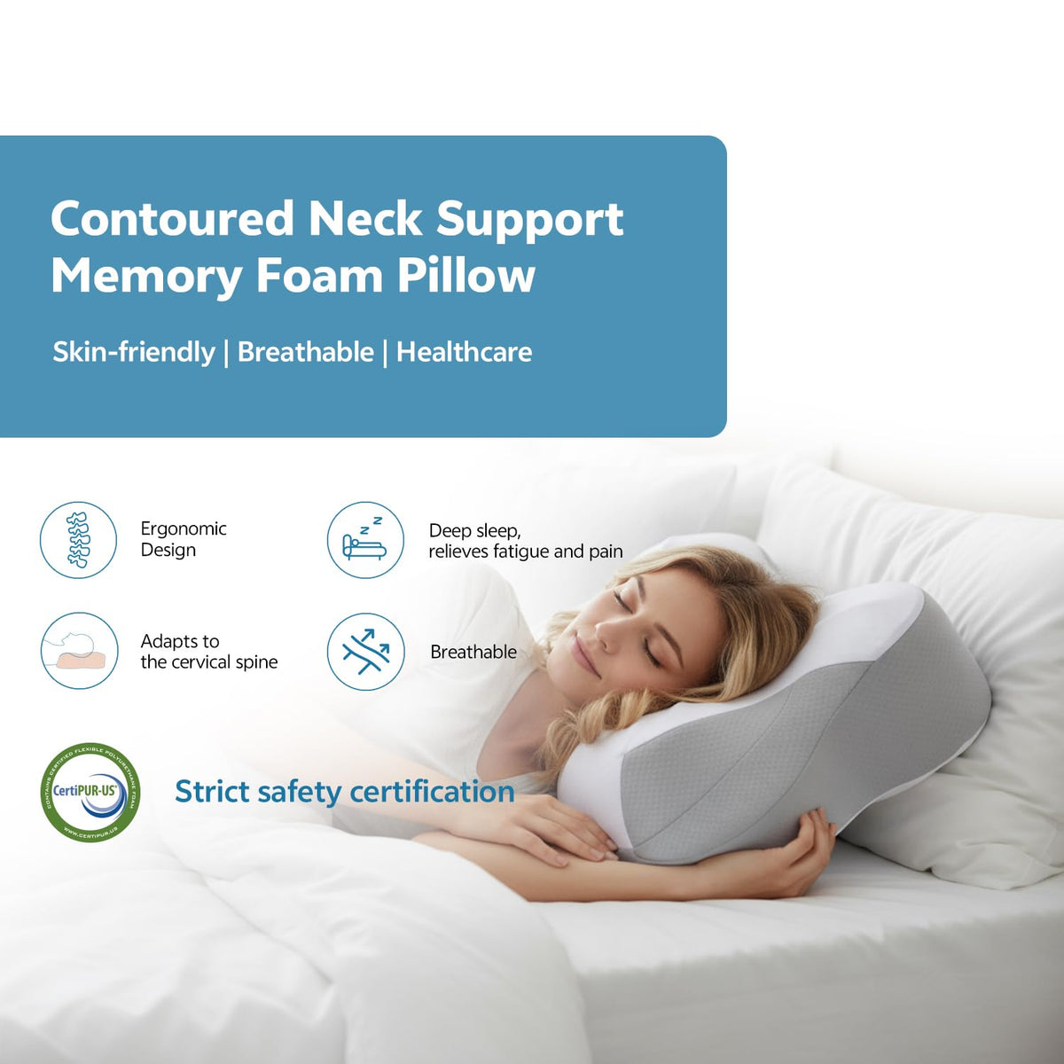COMFORLAY memory foam contour hugs the neck for aligned spine and posture.