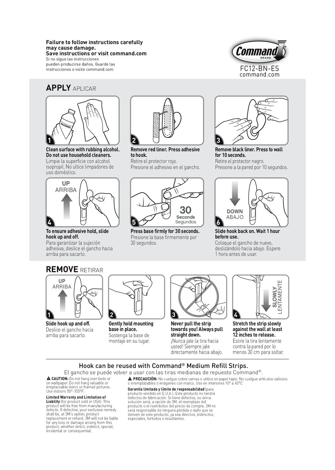 Easy removal without damage after use with refill strips available from Command
