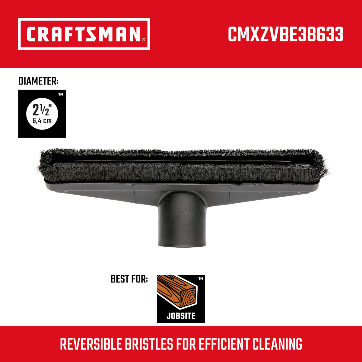 CRAFTSMAN dual-brush design with three-eighths and five-eighths bristles