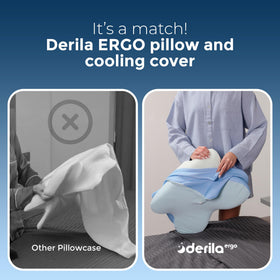 Derila Ergo Pillowcase removable and machine washable for easy care.
