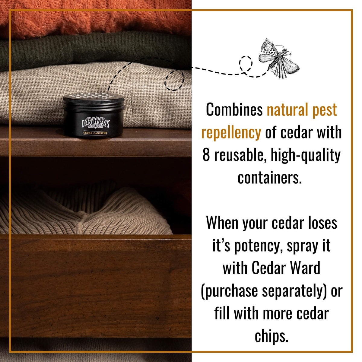 Dr. Killigan's cedar chips in pantry storage bring a natural aroma to shelves