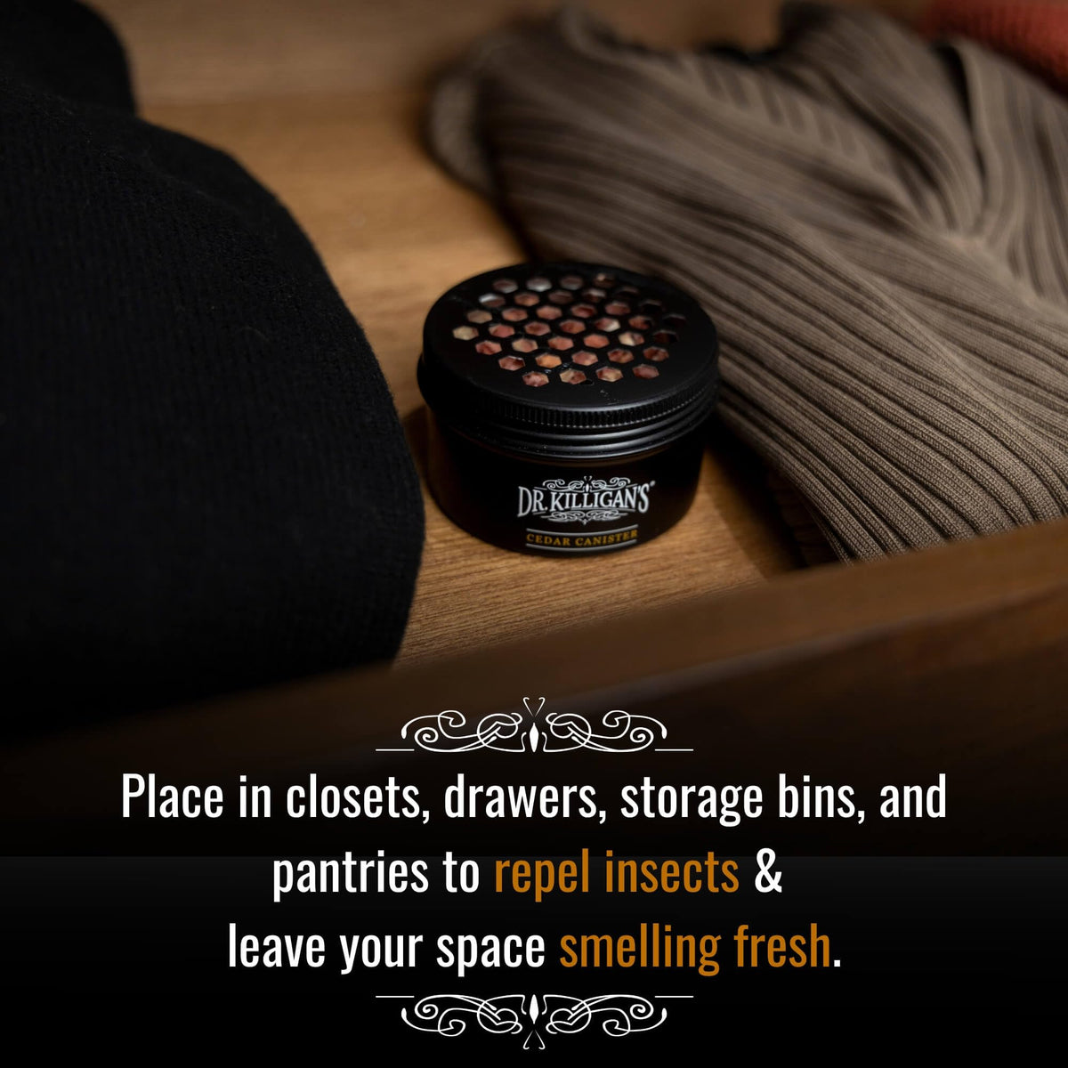 Dr. Killigan's compact cedar chip tin for easy placement on shelves and drawers
