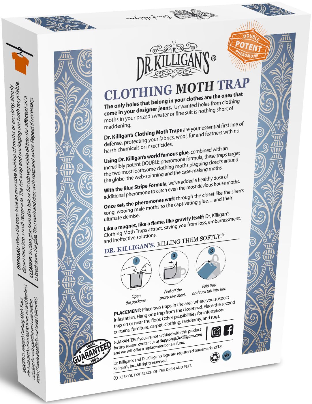 Dr. Killigan's wardrobe safe closet trap blends with storage spaces.