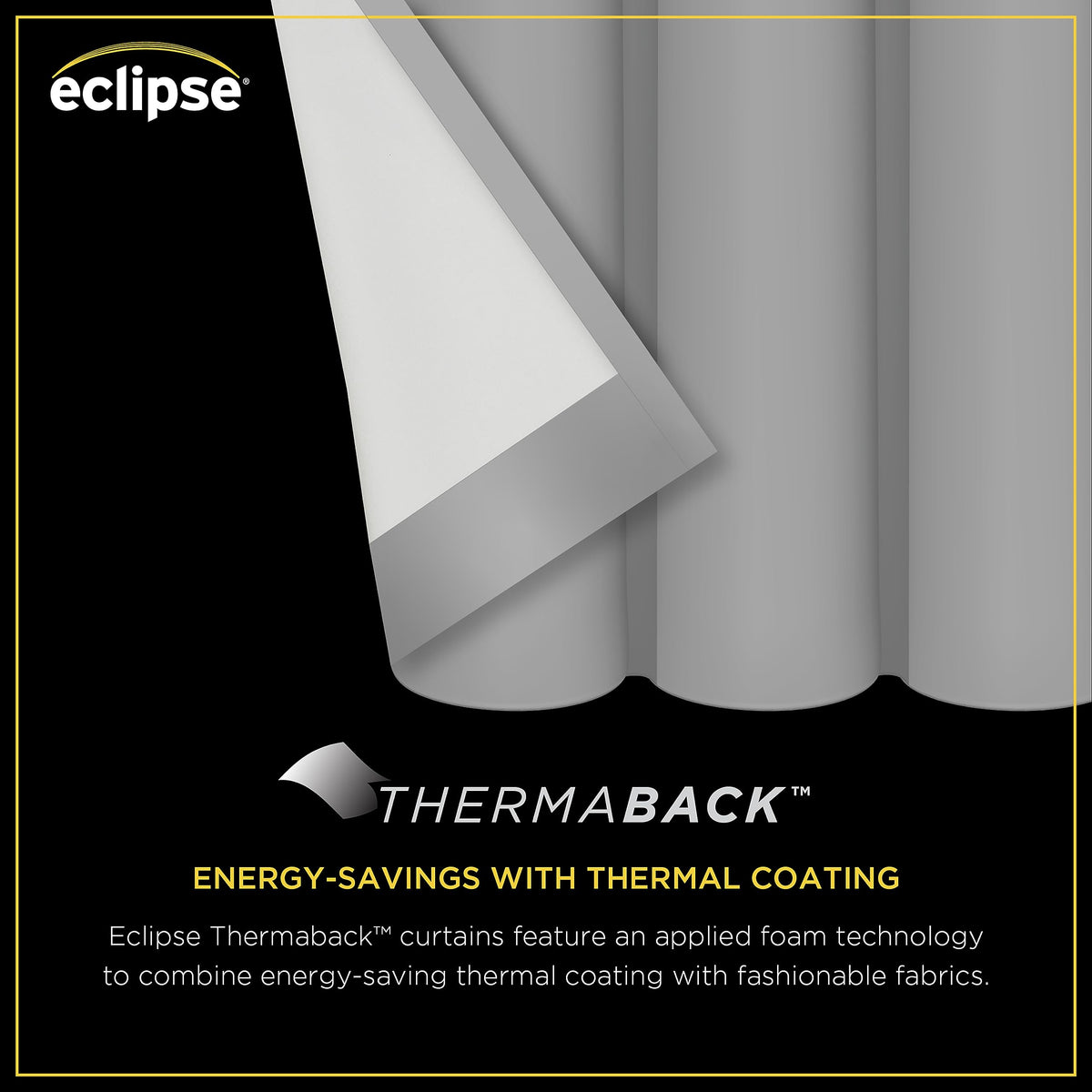 Eclipse rod-pocket header curtain offers versatile hanging options for a neat look.