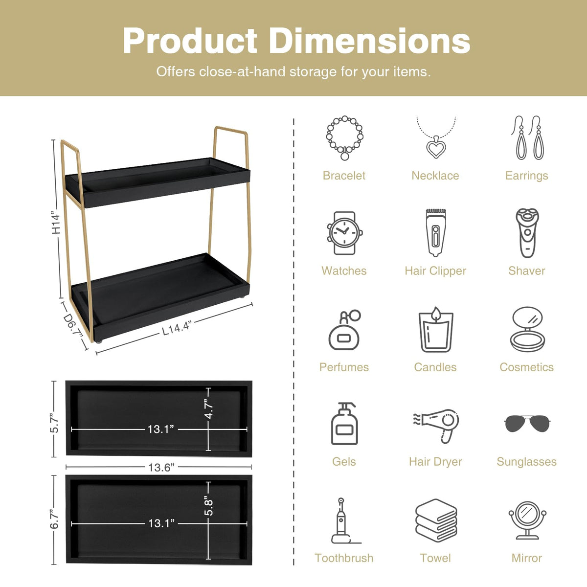 Forbena organizer side view shows two tiers for compact bathroom storage.