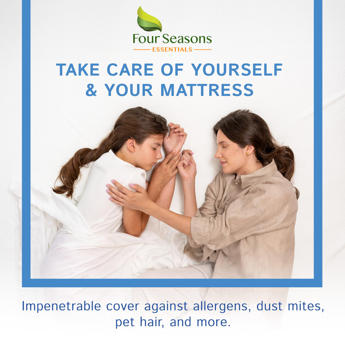 Four Seasons Essentials protects the mattress from dust and pet hair.