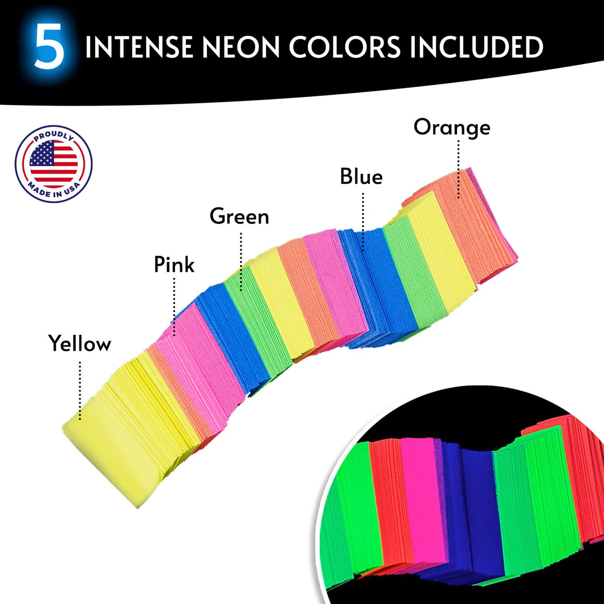 Glow King multi-color confetti 1.6-inch pieces stand out in crowds.