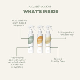 Grow Fragrance spray on fabrics and linens to refresh upholstery.