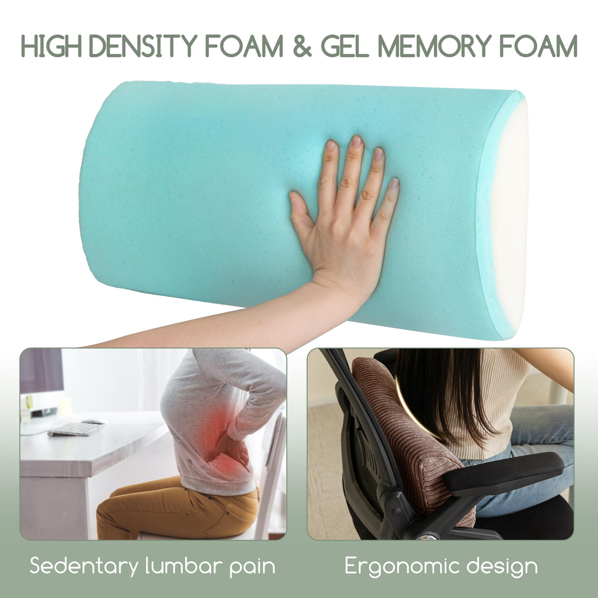 HIGOGOGO D-shape ergonomic design cradles the lower back with gentle, steady support.
