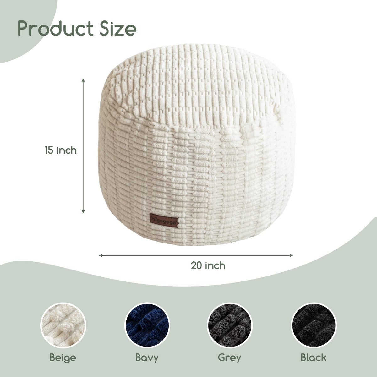 HIGOGOGO pouf ottoman foam-core shows durable support for resting feet.
