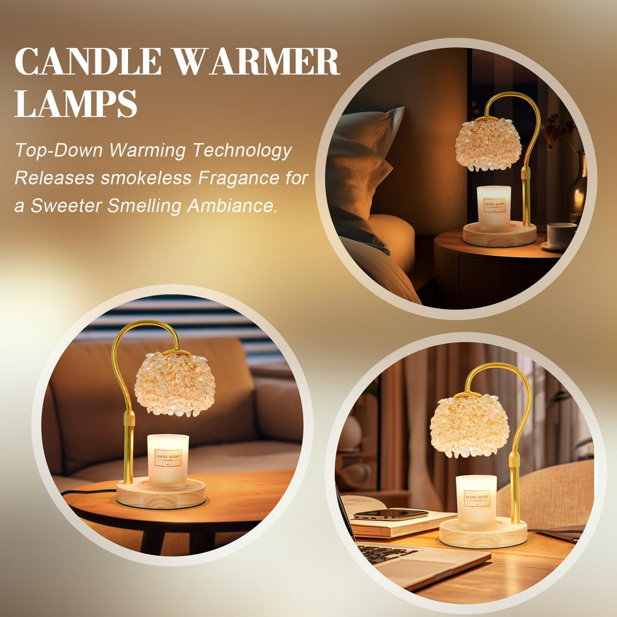 Dimmable glow with stepless control lets you set mood.