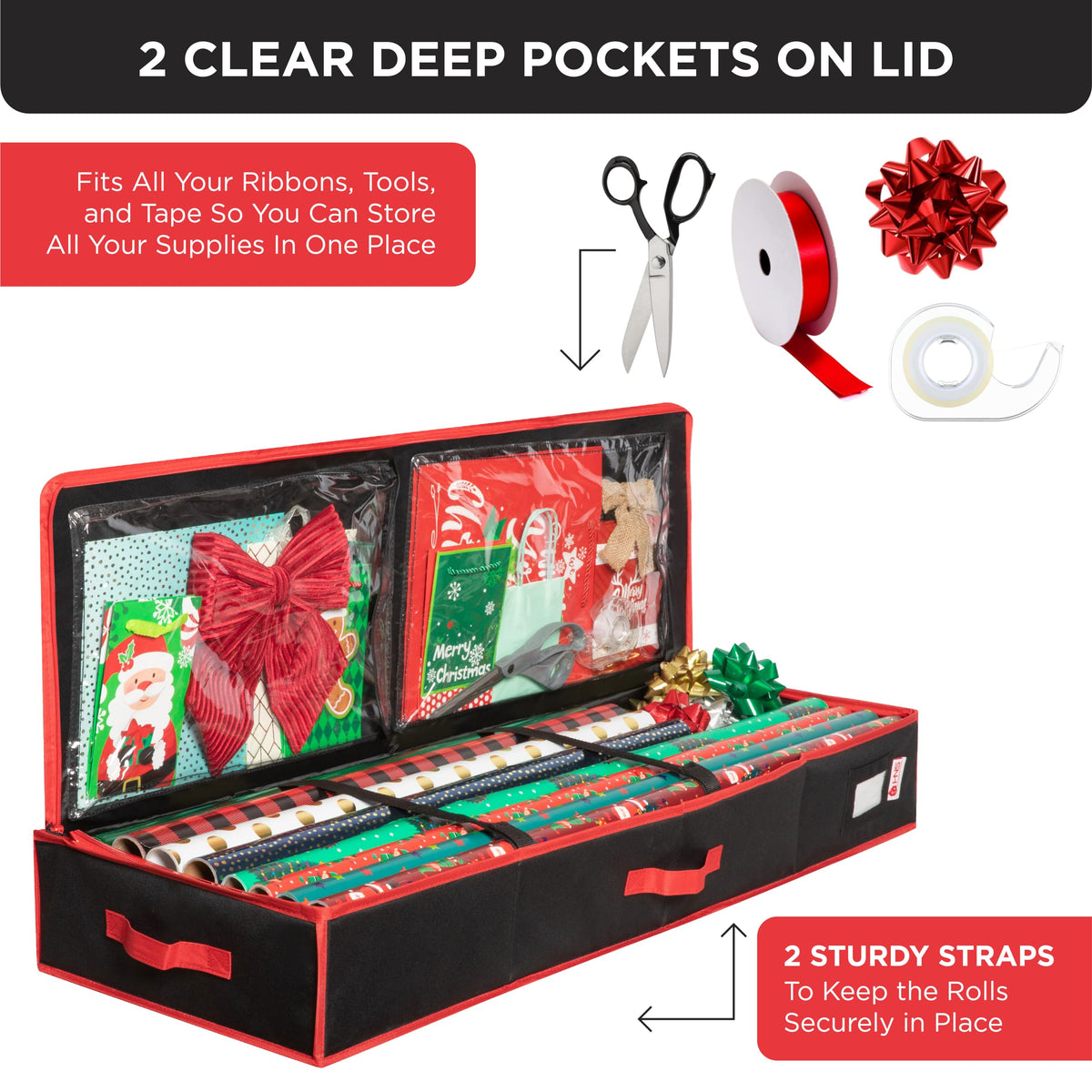 HOLDN’ STORAGE deep vinyl pockets protect bows and ribbons.