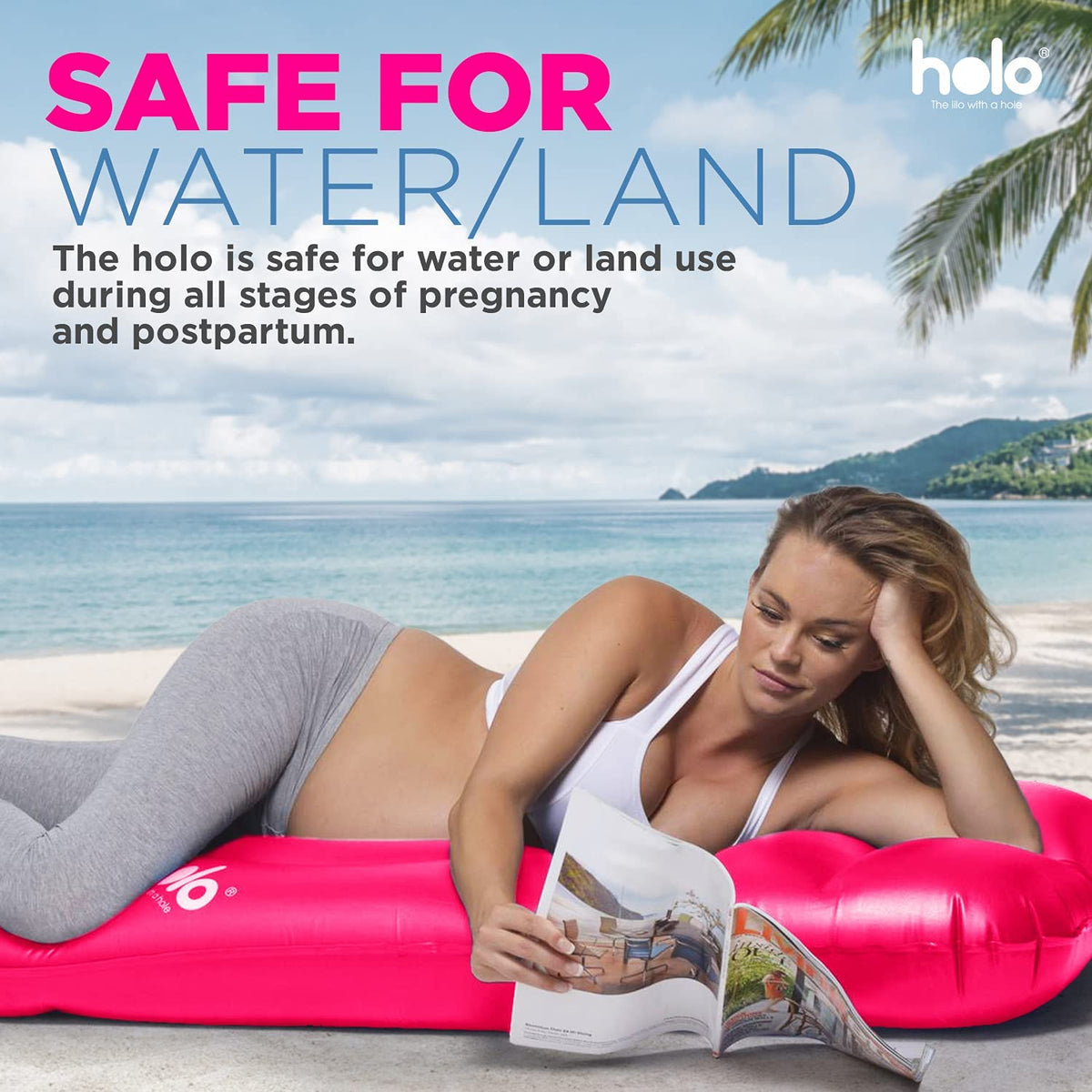 HOLO raised rim and tummy area provide hip and lower back support.