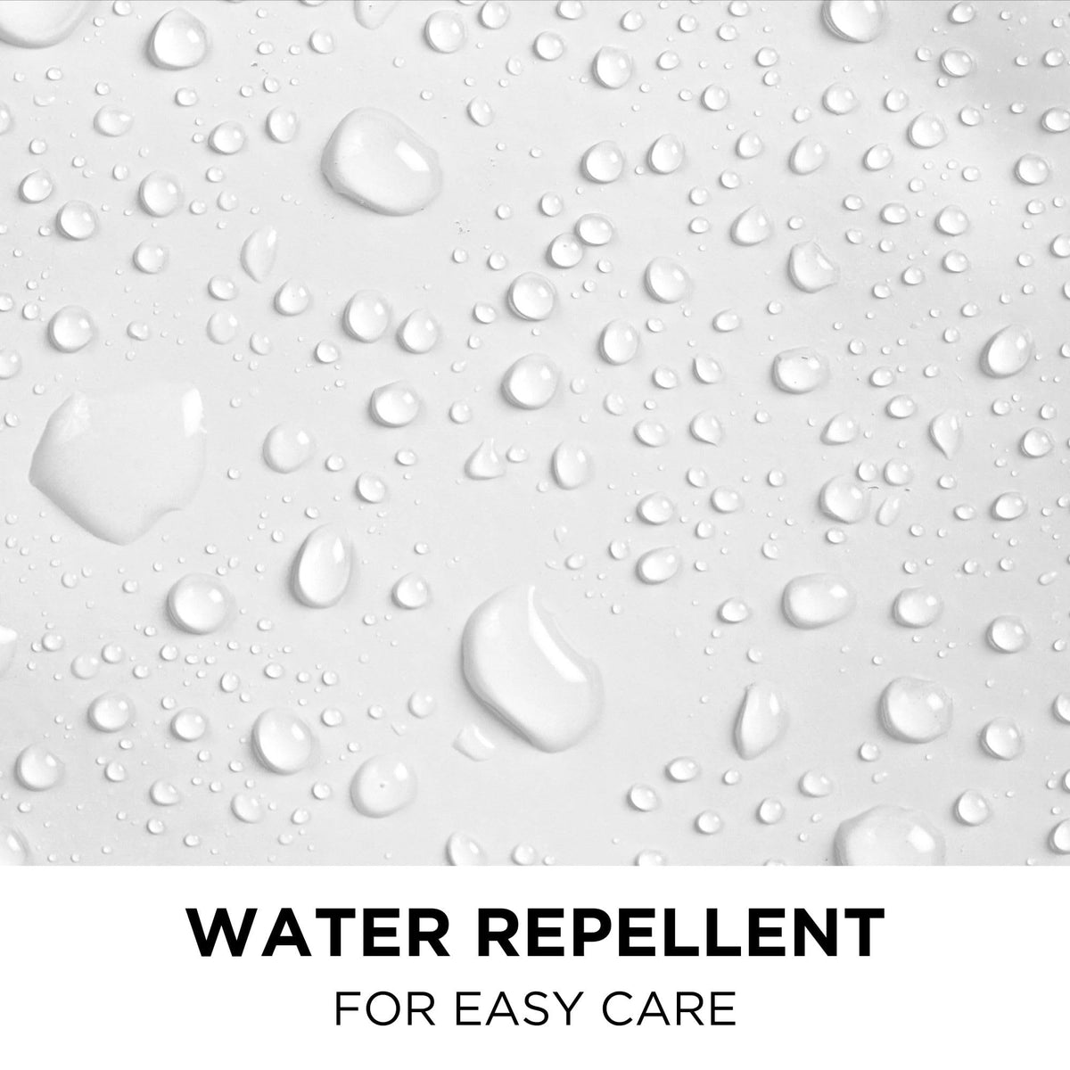 Hookless maintenance-friendly design dries quickly after showers.
