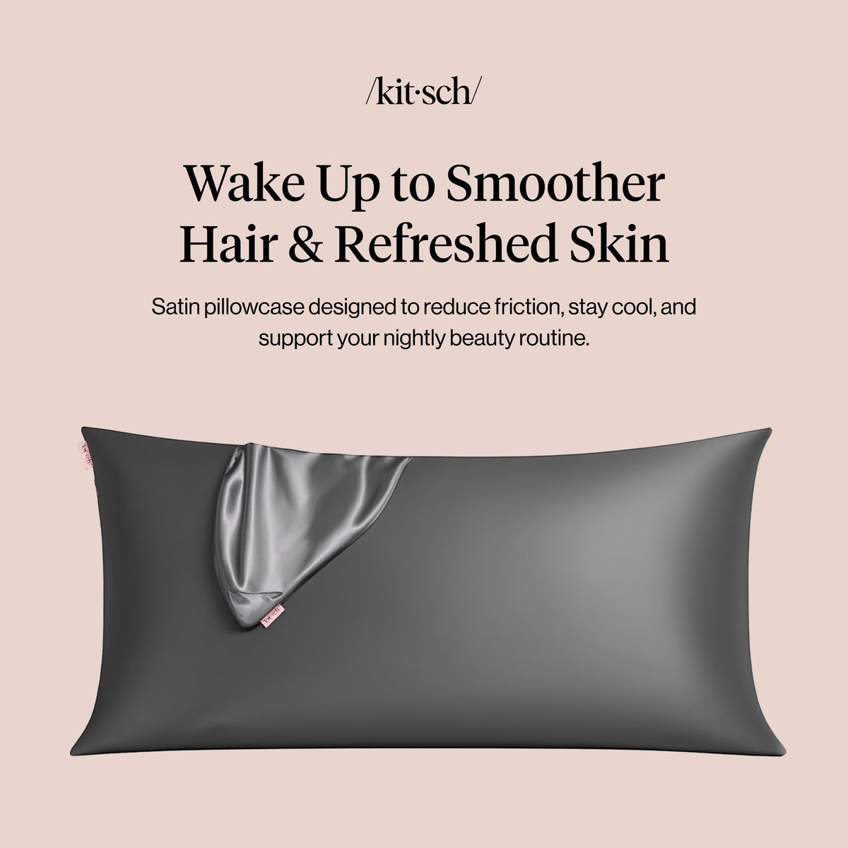 Kitsch king-size charcoal satin pillowcase on a pillow
