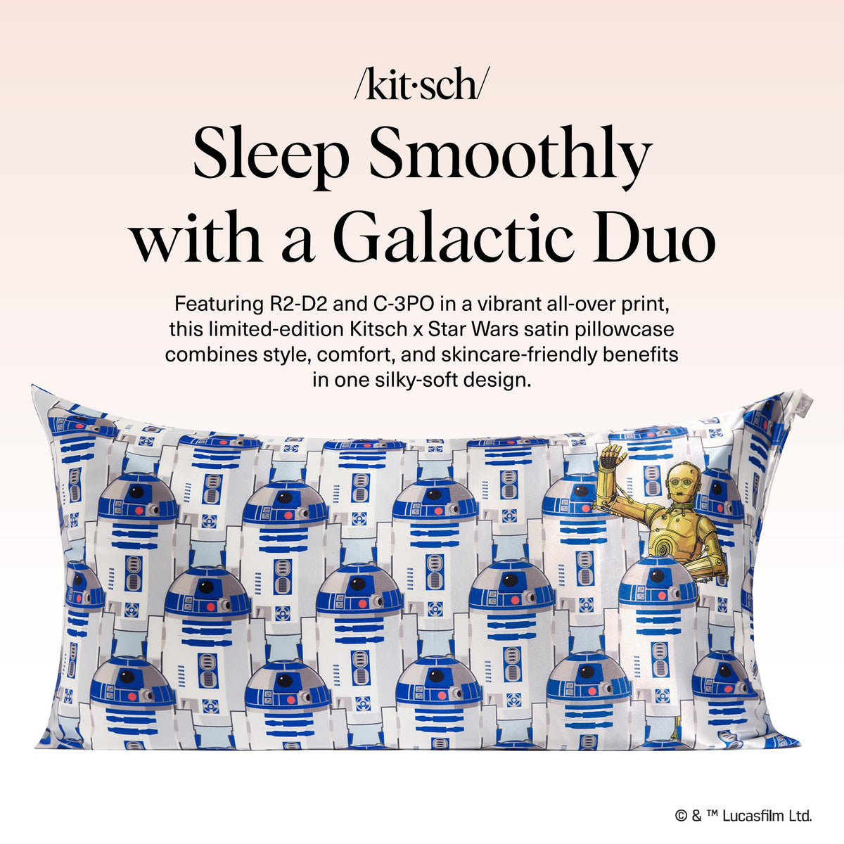 Kitsch R2-D2 C-3PO closeup satin pillowcase enhances glide and shine