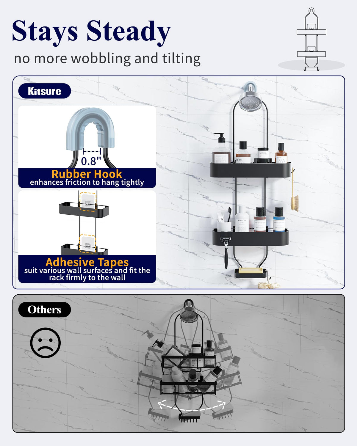 Stable, wobble-free design with wall-stabilizing hooks.
