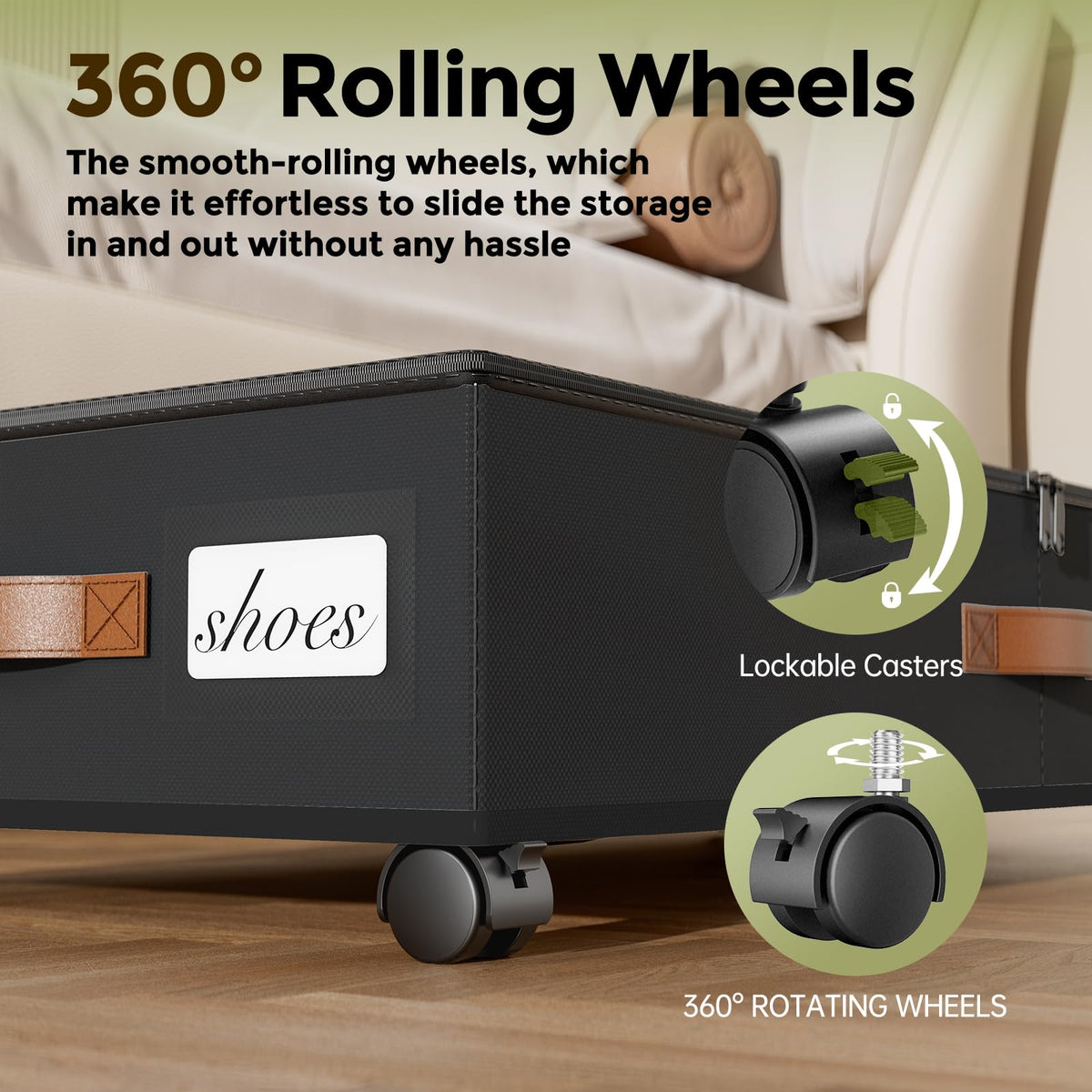 LAMU under-bed storage with wheels rolling smoothly for easy under-bed access.