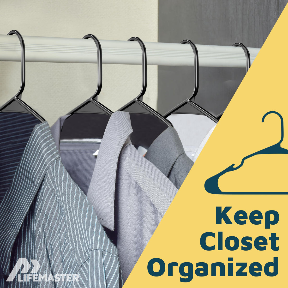 Lifemaster lightweight yet durable hangers for daily use.
