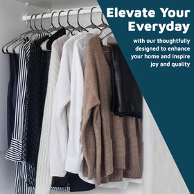 Lifemaster slim-design hangers save closet space.