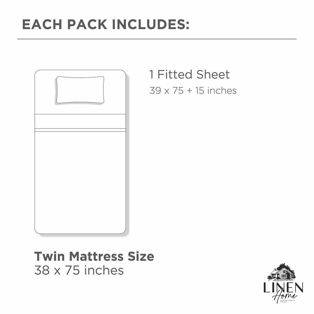 Linen Home twin-fitted on mattress up to 16 inches with snug fit.