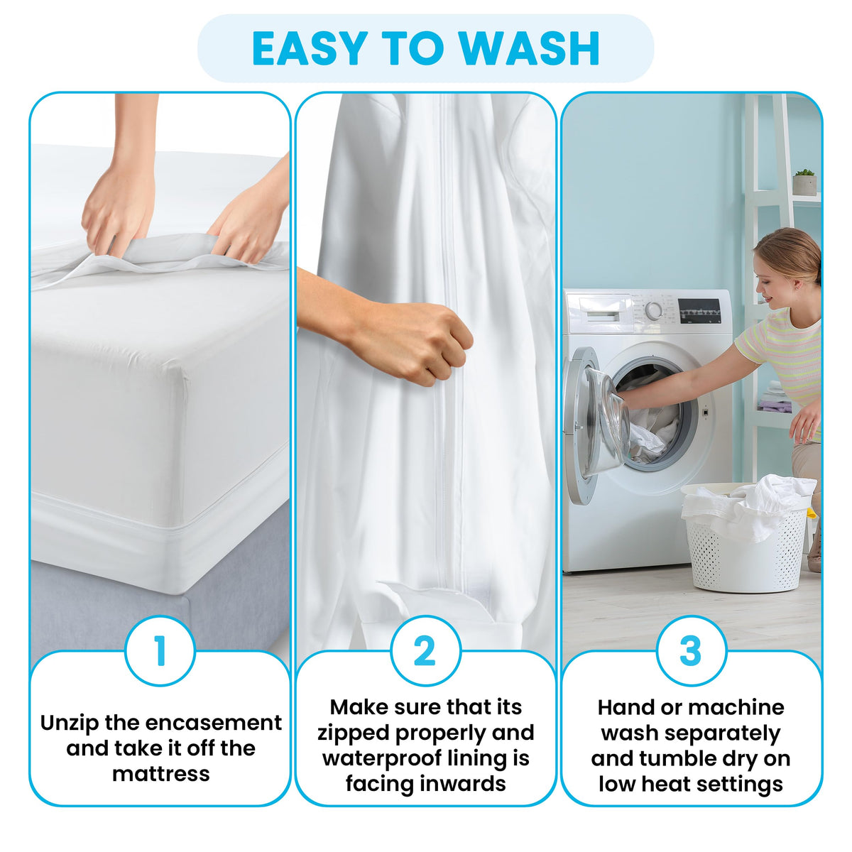 LUX Decor Queen encasement is machine washable and dryer safe.