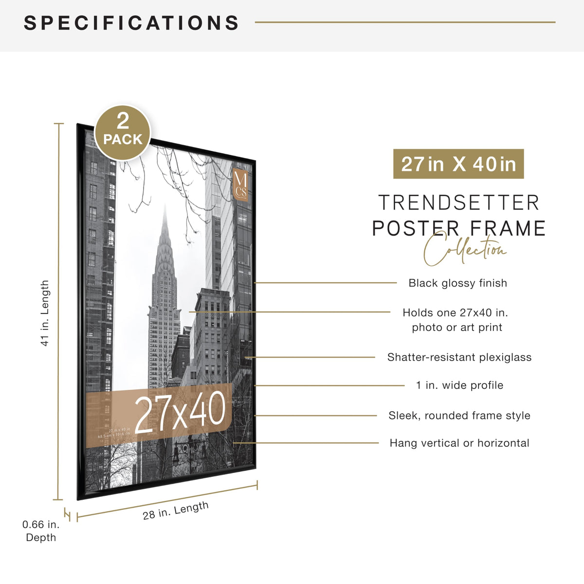 MCS Trendsetter 27x40 front with 1-inch profile edge.