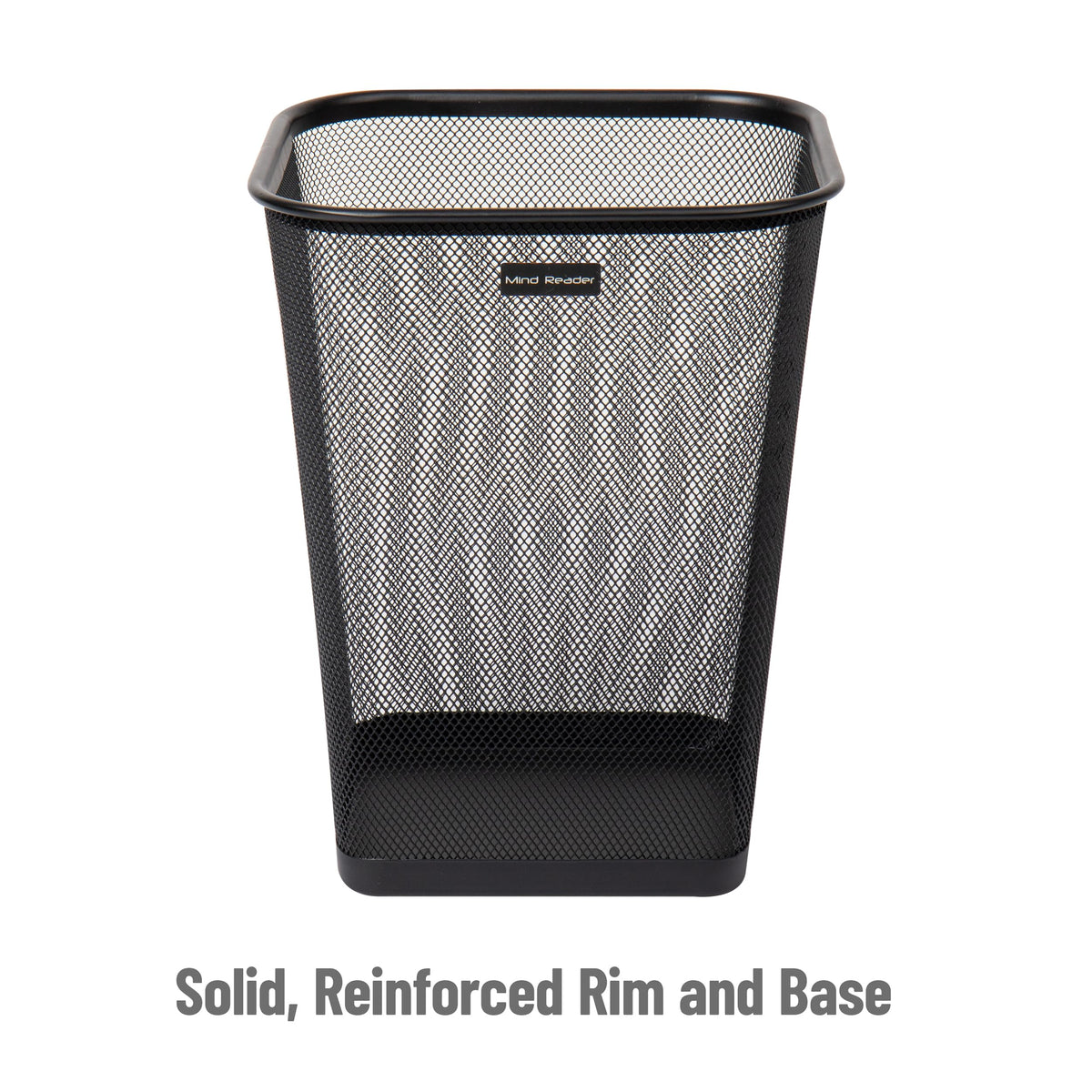 Mind Reader smooth rolled rim edge for safe handling.