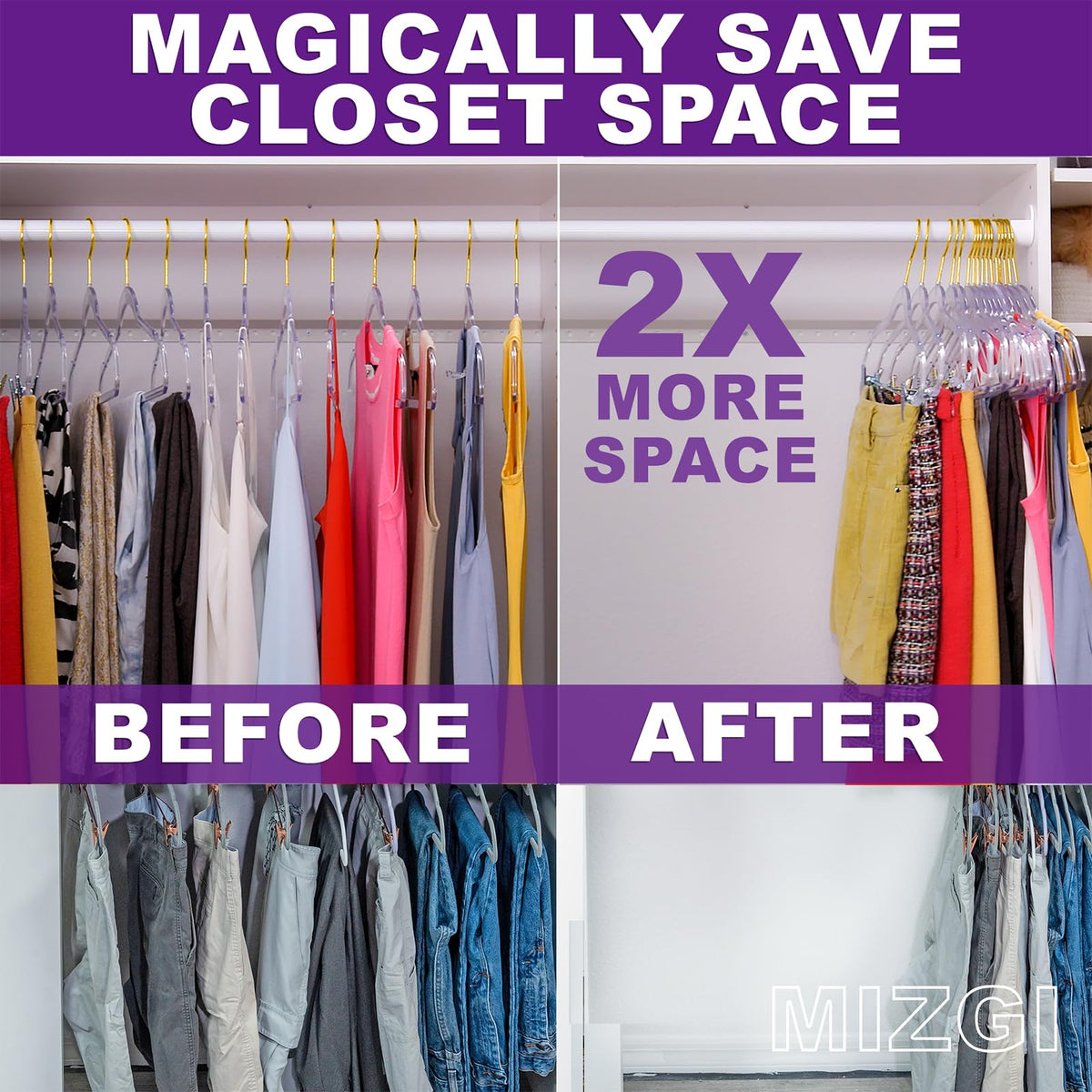 MIZGI slim, space-saving hangers maximize closet capacity.