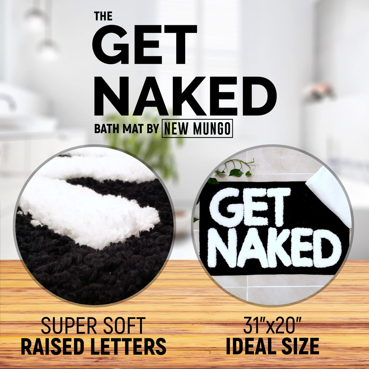 New Mungo Get Naked bath mat with white letters adds humor and absorbs water to keep floors dry.