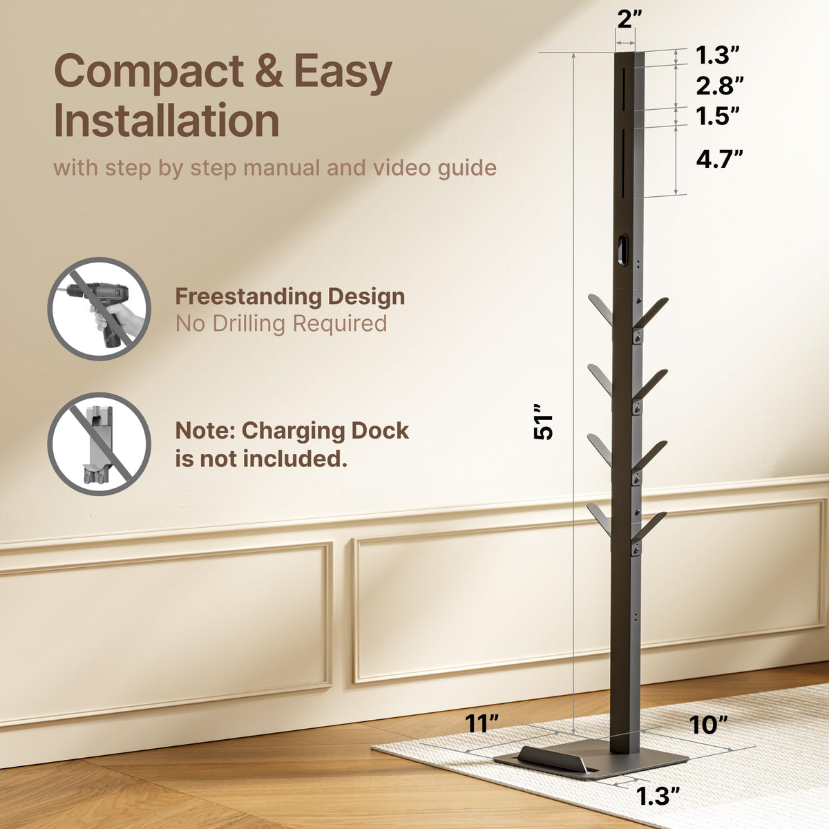 PEGZONE space-saving design fits in small living areas.
