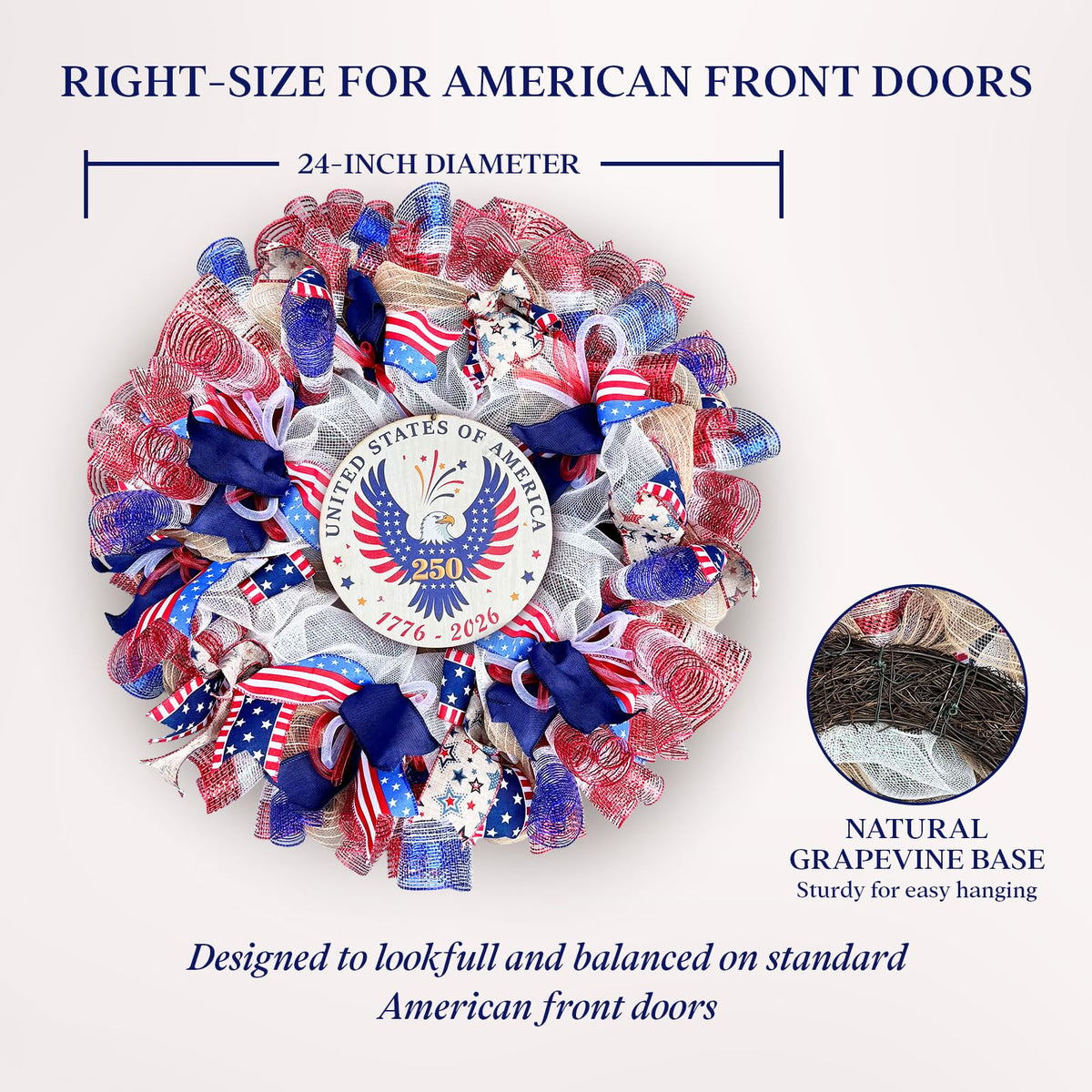 Presentastic patriotic wreath on entryway creates a welcoming mood throughout the season.