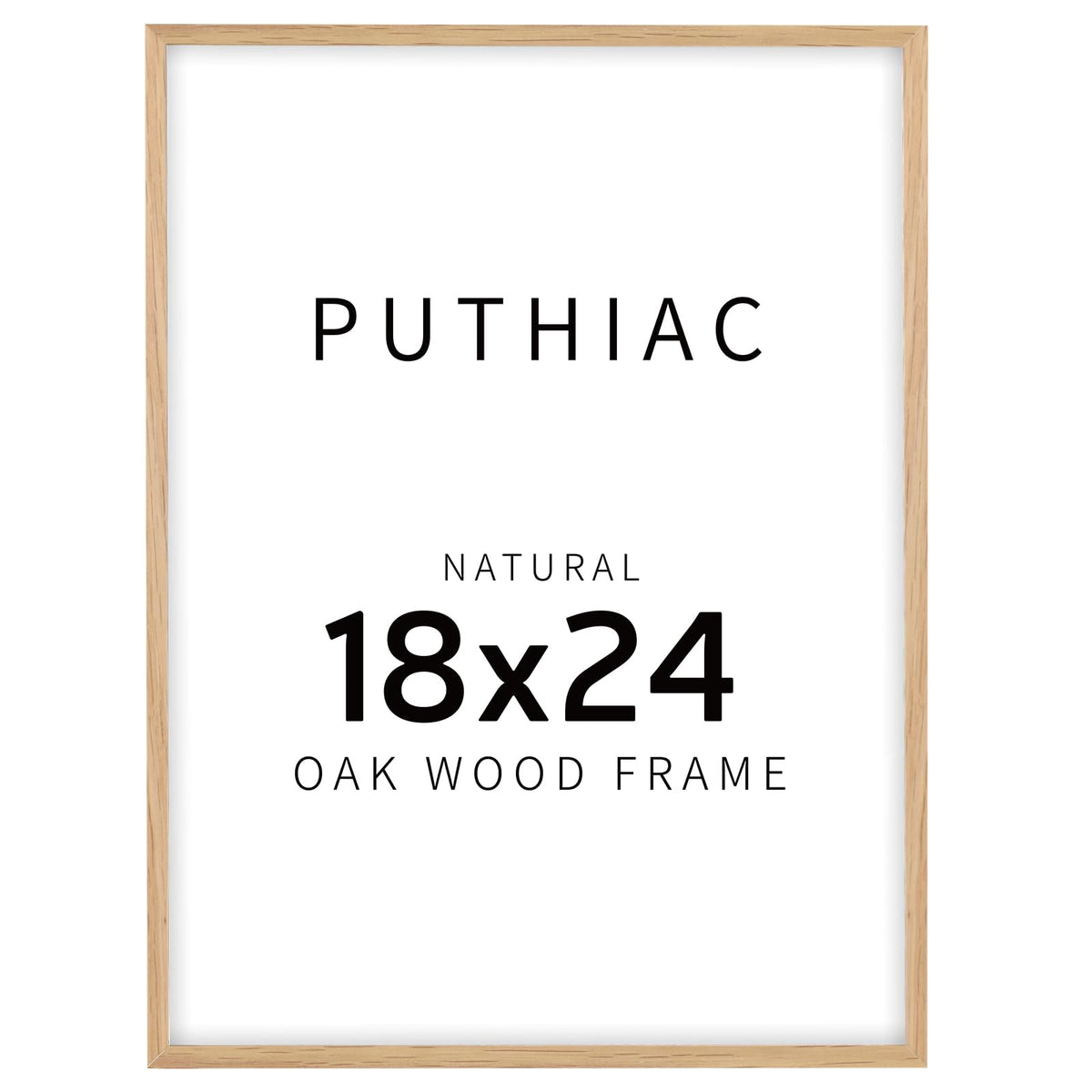 puthiac 18x24 solid oak frame with plexi front for edge-to-edge poster display
