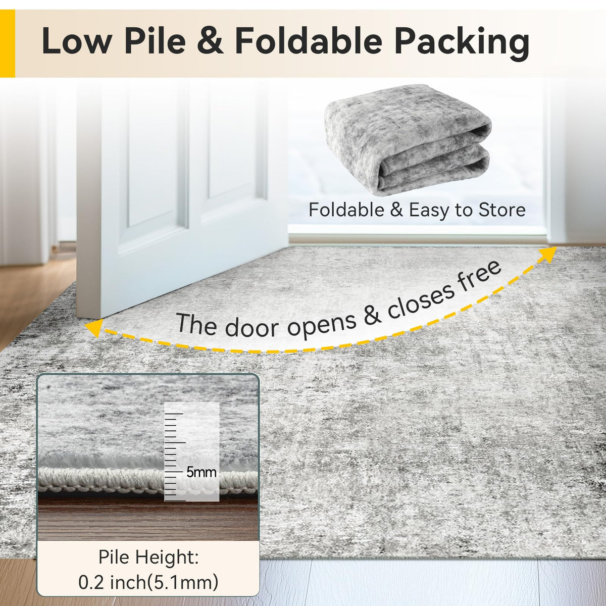 RELEANY thin-design rug fits behind doors and under furniture for versatile placement.