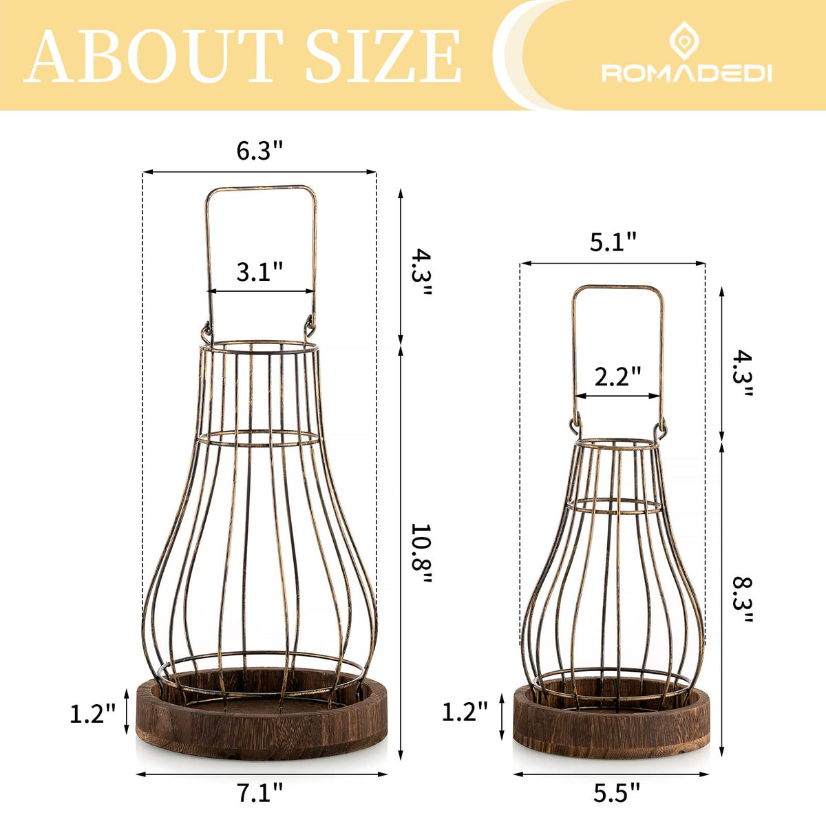 Romadedi cage lifts easily for simple seasonal decorating.