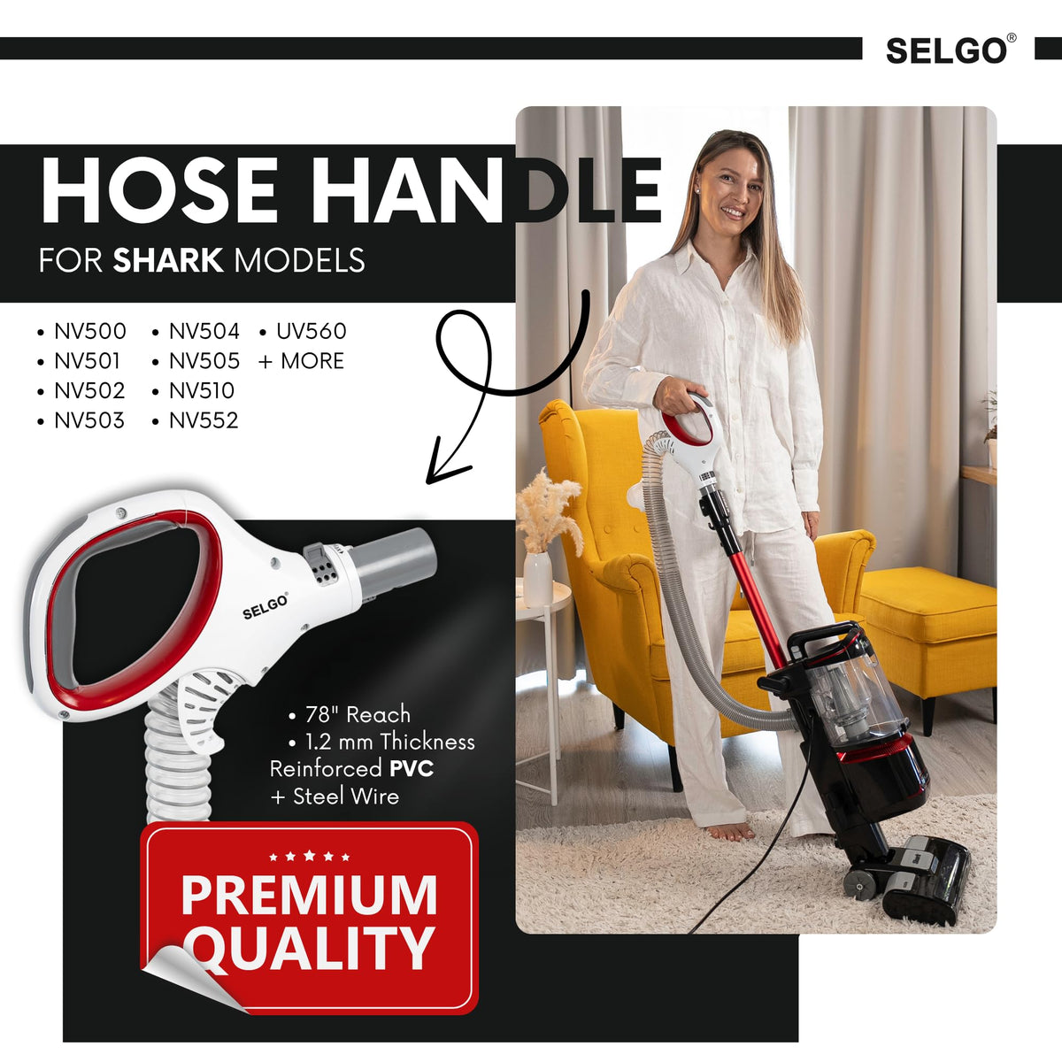 Selgo replacement hose with perfect click enables tool-free setup for fast vacuum restoration.