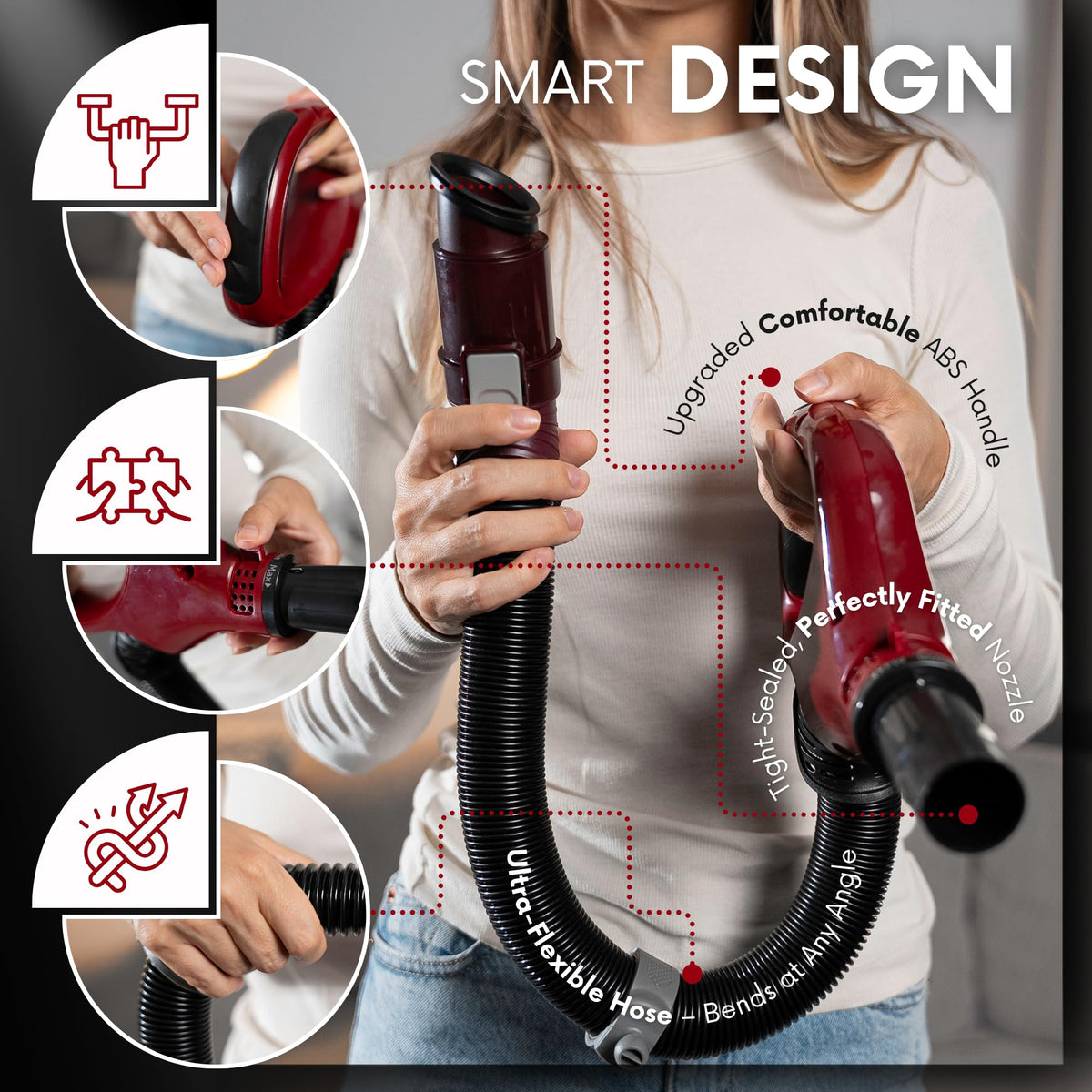 Selgo hose with strong seal boosts suction power across surfaces.