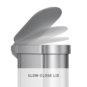 simplehuman slim design fits narrow galley kitchens and corners.