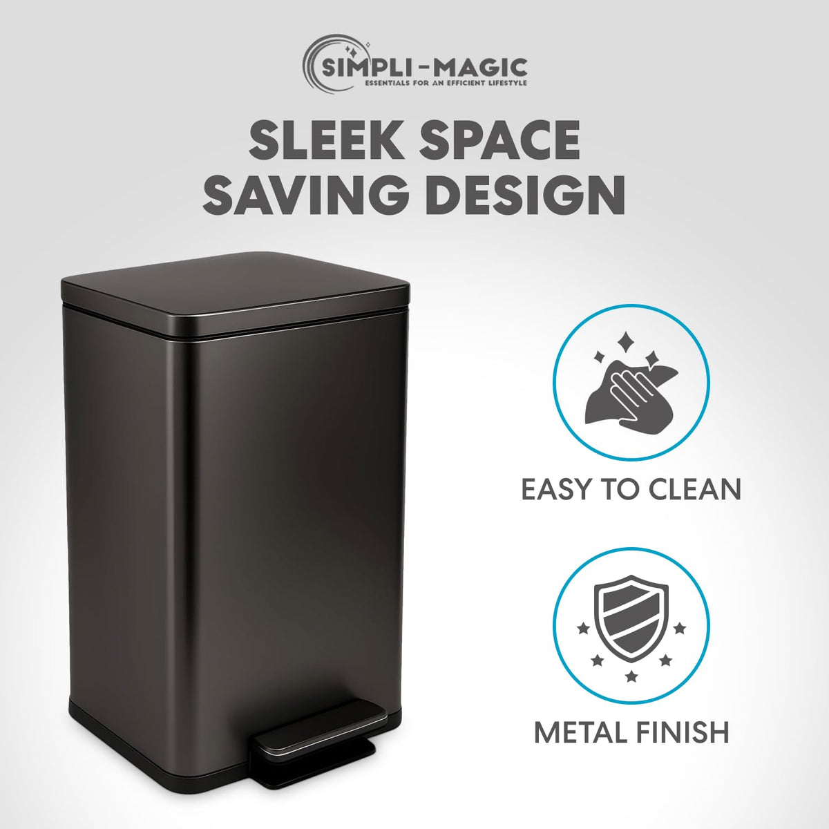 Simpli-Magic slim space-saving design fits neatly against walls or cabinets.