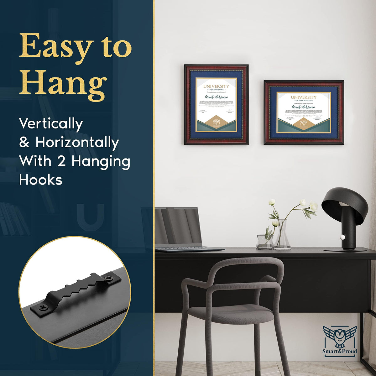SMART&PROUD certificate frame fits neatly on a desk or shelf for daily display.